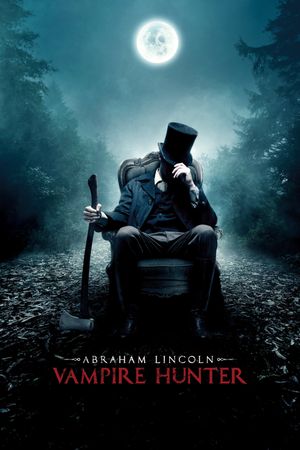 Abraham Lincoln: Vampire Hunter's poster
