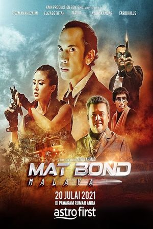 Mat Bond Malaya's poster