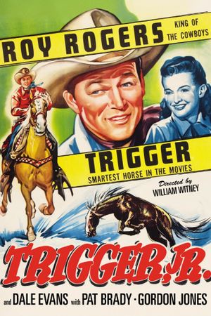 Trigger, Jr.'s poster image