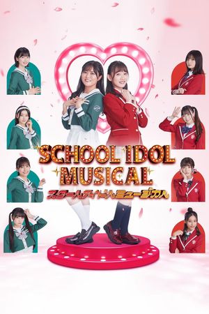 Love Live! School Idol Musical's poster