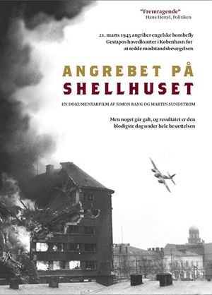 Angrebet på Shellhuset's poster image