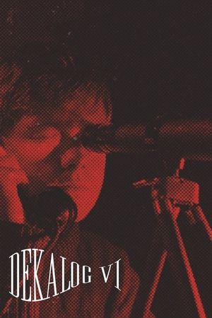 Decalogue VI's poster