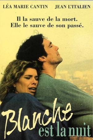 Blanche est la nuit's poster image