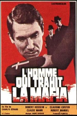 The Man Who Betrayed the Mafia's poster