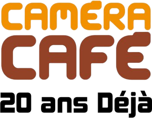 Already 20 years of Caméra Café's poster