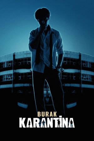Quarantine's poster