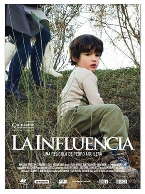 La influencia's poster