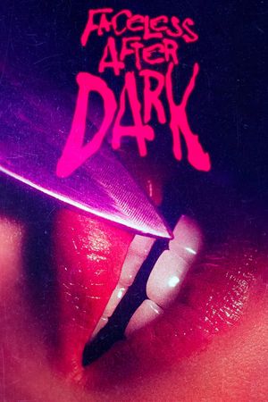 Faceless After Dark's poster