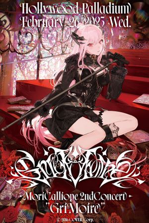 Mori Calliope 2nd Concert “GriMoire”'s poster