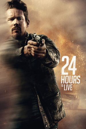 24 Hours to Live's poster
