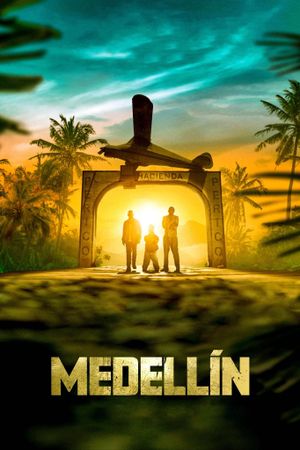 Medellin's poster