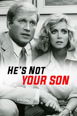 He's Not Your Son's poster