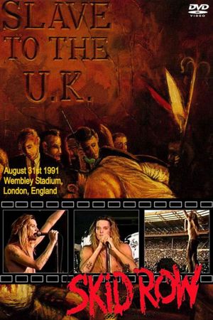 Skid Row | Slave to the U.K.'s poster