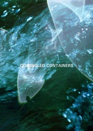 Comingled Containers's poster