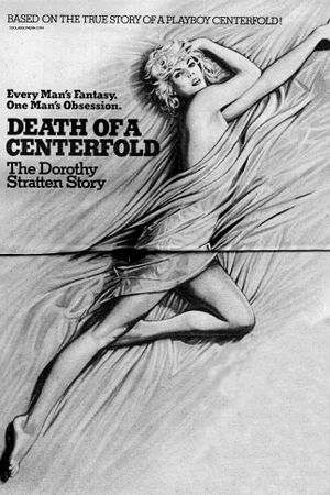 Death of a Centerfold: The Dorothy Stratten Story's poster