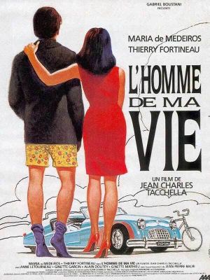 L'homme de ma vie's poster