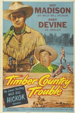 Timber Country Trouble's poster