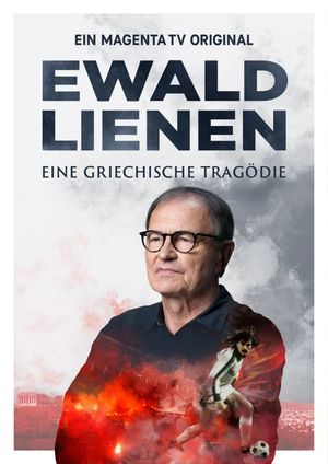 Ewald Lienen - Eine griechische Tragödie's poster