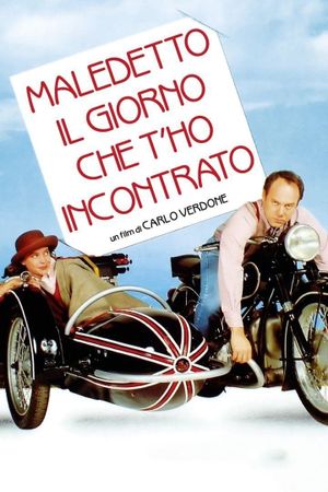 Maledetto il giorno che t'ho incontrato's poster image