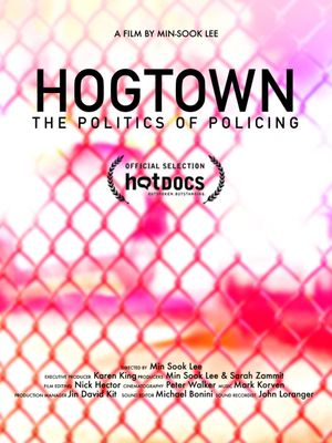 Hogtown: The Politics of Policing's poster image