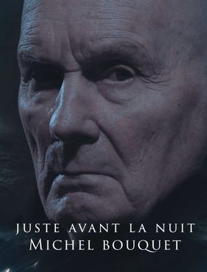 Juste avant la nuit - Michel Bouquet's poster