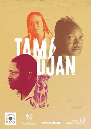 Tama Djan's poster