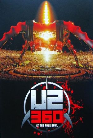 U2乐队360°玫瑰碗演唱会's poster