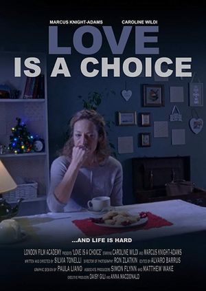 Love Is A Choice's poster image