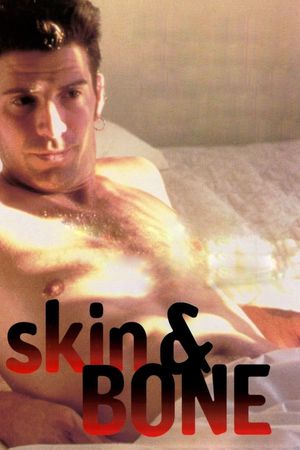 Skin and Bone's poster