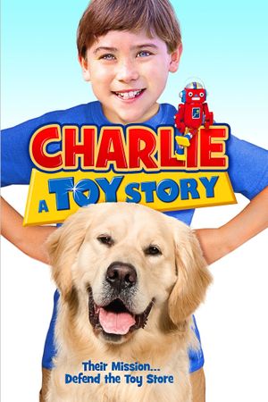 Charlie: A Toy Story's poster
