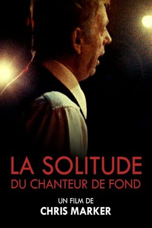 La solitude du chanteur de fond's poster