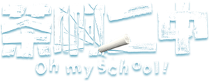 Oh My School!'s poster