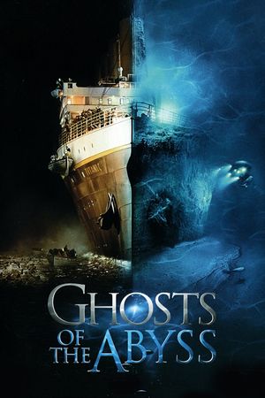 Ghosts of the Abyss's poster image