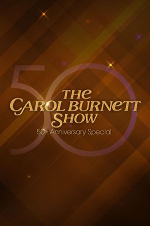 The Carol Burnett 50th Anniversary Special's poster