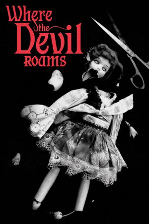 Where the Devil Roams's poster