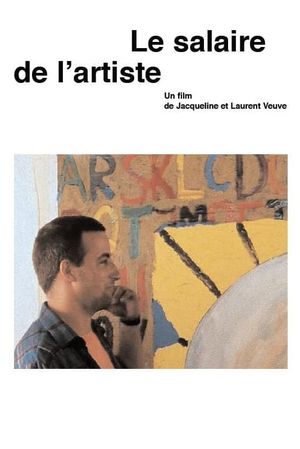 Le salaire de l'artiste's poster