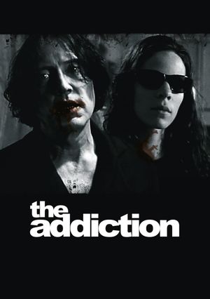 The Addiction's poster