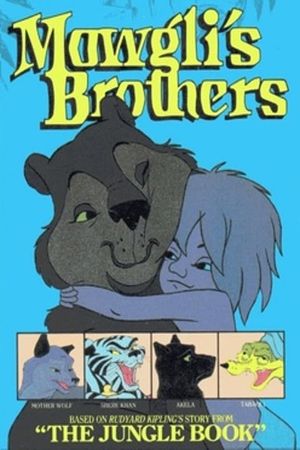 Mowgli's Brothers's poster