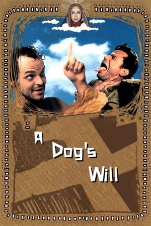 A Dog's Will's poster