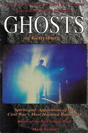 Ghosts of Gettysburg's poster