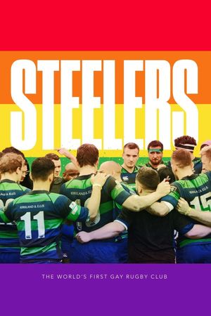 Steelers: The World's First Gay Rugby Club's poster