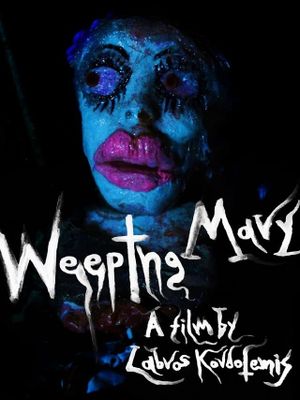Weeping Mary's poster
