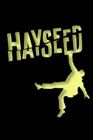 Hayseed's poster