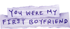 You Were My First Boyfriend's poster
