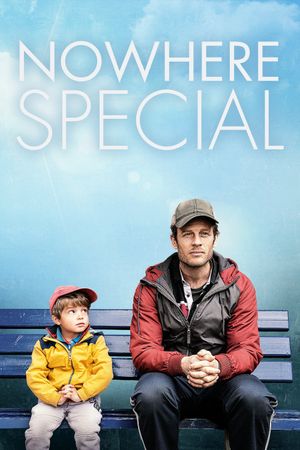 Nowhere Special's poster