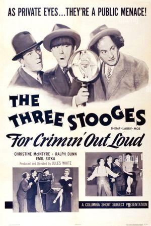 For Crimin' Out Loud's poster