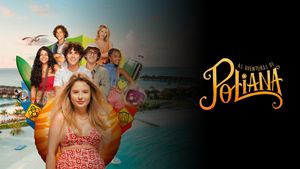 As Aventuras de Poliana: O Filme's poster