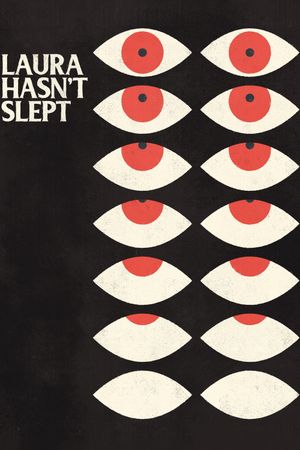 Laura Hasn't Slept's poster