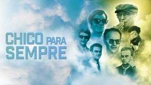 Chico para Sempre's poster