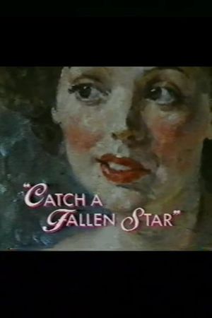 Catch a Fallen Star's poster